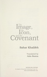 Cover of: The image, the icon, and the covenant
