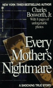 Cover of: Every mother's nightmare