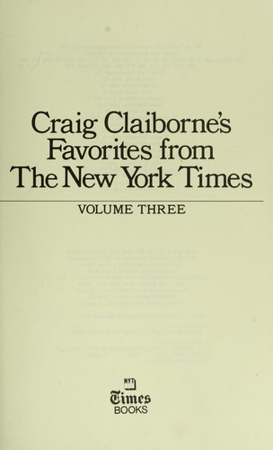 Craig Claiborne’s Favorites from the New York Times.