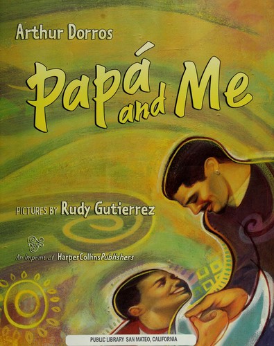 Papa and me