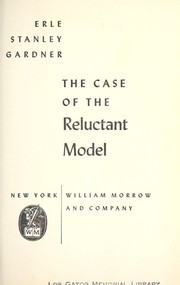 Cover of: The Case of the Reluctant Model