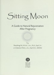 Cover of: Sitting moon: a guide to natural rejuvenation after pregnancy