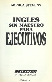 Cover of: Inglés sin maestro para ejecutivos