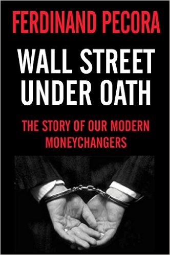 Wall Street under oath
