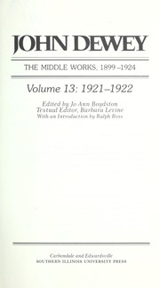 Cover of: The middle works, 1899-1924 by John Dewey
