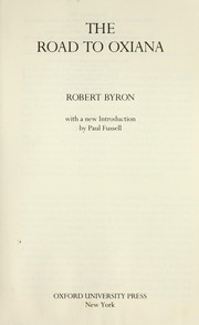 Cover of: The road to Oxiana by Robert Byron