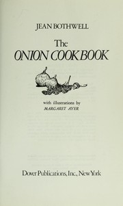 The onion cookbook by Jean Bothwell
