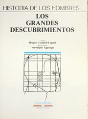 Historia de Los Hombres - Grandes Descubrim by Gandioc Ageorges, Brigitte Gandiol-Coppin