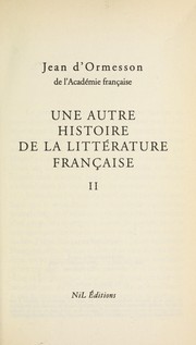 Cover of: Une  autre histoire de la littérature française by Jean d' Ormesson