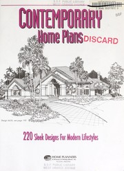 Cover of: Contemporary home plans : 220 sleek designs for modern lifestyles