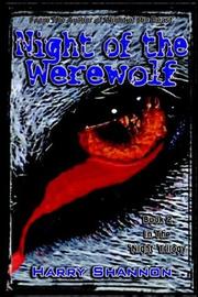 Cover of: Night of the Werewolf (Night' Trilogy) by Harry Shannon