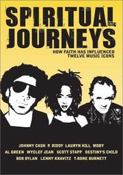 Cover of: Spiritual Journeys: How Faith Has Influenced Twelve Music Icons