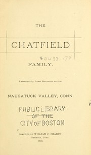 Cover of: The Chatfield family: principally from records in the Naugatuck Valley, Conn