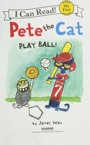 Cover of: Pete the cat by James Dean