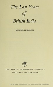 Cover of: The last years of British India.