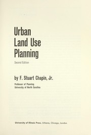 Cover of: Urban Land Use Planning by F. Stuart Chapin Jr.