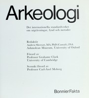 Cover of: Arkeologi: det internationella standardverket om utgra vningar, fynd och metoder