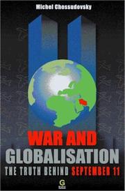 Cover of: War and globalisation by Michel Chossudovsky