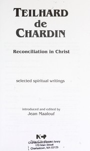 Cover of: Reconciliation in Christ by Pierre Teilhard de Chardin