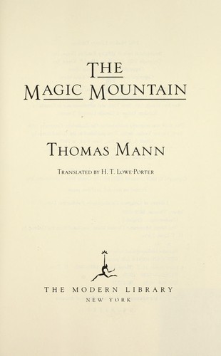 The magic mountain by Thomas Mann