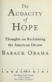 Cover of: The Audacity of Hope: Thoughts on Reclaiming the American Dream