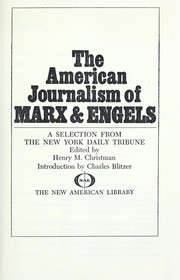 Cover of: The American journalism of Marx & Engels: a selection from the New York daily tribune.