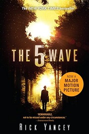 The 5th wave (The 5th Wave #1) by Rick Yancey