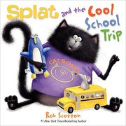 Cover of: Splat and the cool school trip