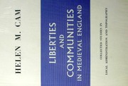 Cover of: Liberties & communities in medieval England by Cam, Helen Maud