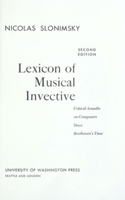 Cover of: Lexicon of Musical Invective: Critical Assaults on Composers Since Beethoven's Time (Washington Paperbacks)