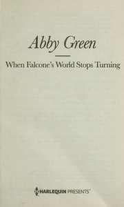 When Falcone's world stops turning by Abby Green