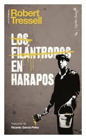 Cover of: Los filántropos en harapos