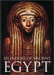 Cover of: Splendors of ancient Egypt