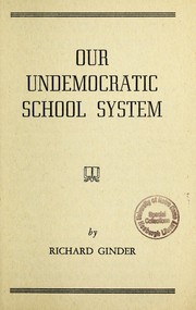 Cover of: Our undemocratic school system