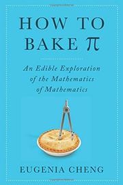 How to Bake Pi by Eugenia Cheng
