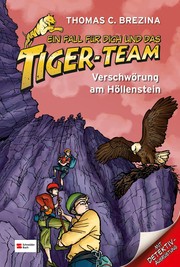 Cover of: Ein Fall für dich und das Tiger-Team, Bd.23, Verschwörung am Höllenstein