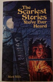 Cover of: The Scariest Stories You've Ever Heard