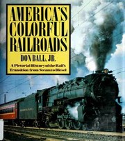 Cover of: America's colorful railroads