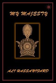 My Majesty by alihassanifard