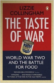 The taste of war by Lizzie Collingham