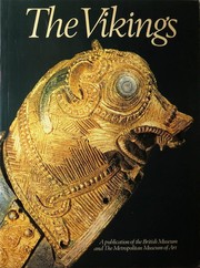 Cover of: The Vikings: the British Museum, London, the Metropolitan Museum of Art, New York