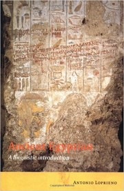 Cover of: Ancient Egyptian: A linguistic introduction