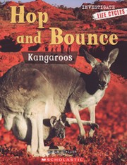 Cover of: Hop and Bounce: Kangaroos