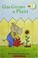 Cover of: Gus Grows a Plant : Scholastic Readers
