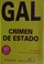 Cover of: GAL crimen de estado (1.982-1.995)