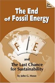 Cover of: The End of Fossil Energy: And a Plan for Sustainability