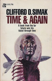 Time and again by Clifford D. Simak