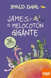 Cover of: James Y El Melocoton Gigante/James and the Giant Peach by 