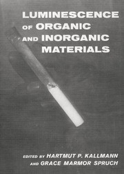 Luminescence of organic and inorganic materials by International Conference on Luminescence (1961 New York)