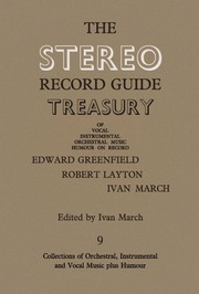 Cover of: The Stereo Record Guide Treasury: Collections of Orchestral Music, Instrumental Music, Vocal Music and Humour on Record